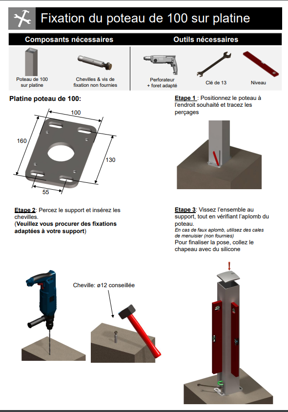 Poteau 100 X 100 sur platine Etape 1 poteau sur platine.png